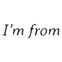 I'm From